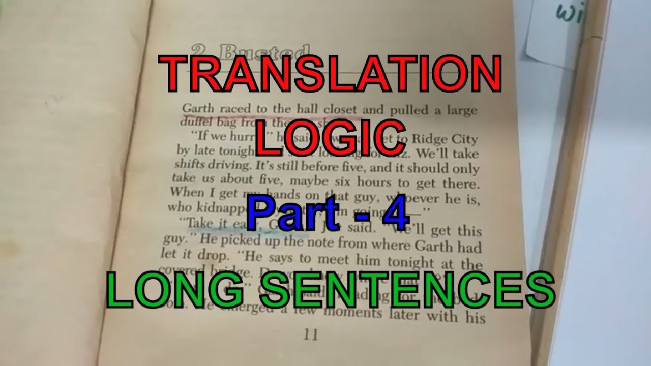 3 read the sentences and translate. Long sentence in English.