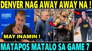 JUST IN: Denver 'NAGKAGULO' PA! Nikola JOKIC may INAMIN matapos MATALO GAME 7 vs WOLVES
