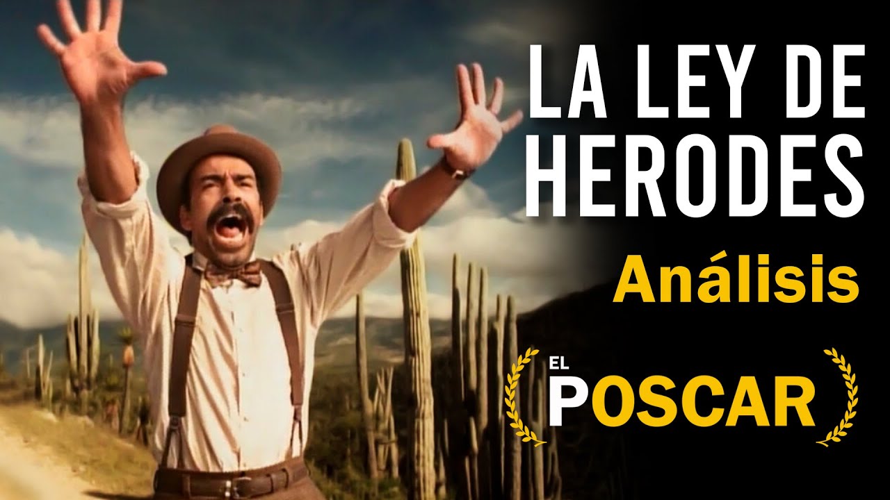 La Ley de Herodes (1999) - Análisis y Reseña - YouTube