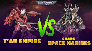 T'au Empire vs Chaos Space Marines: A Warhammer 40k Battle Report | 11th Edition 2000pts