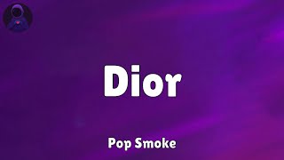 Pop Smoke - Dior (Lyrics)