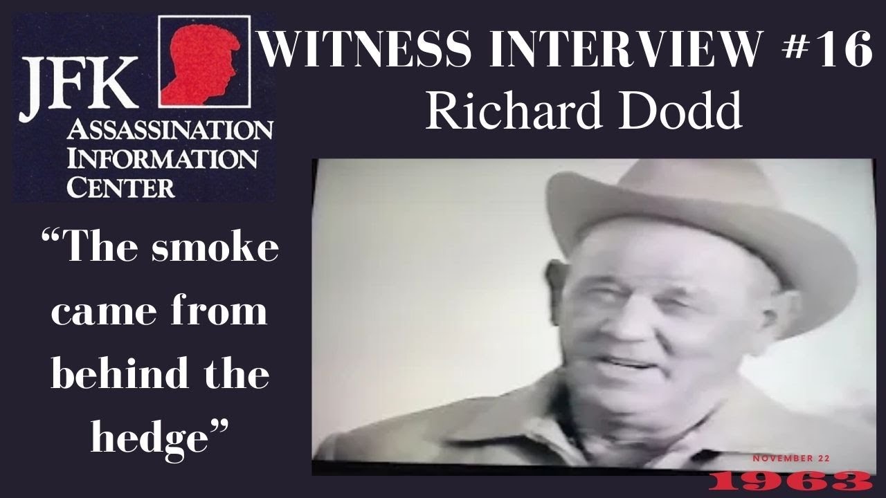JFK Assassination Witness Interview, Episode 16 - Richard C Dodd