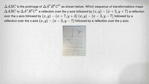 Delta ABC Is the prelmage of Delta A