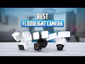 7 Best Floodlight Camera of 2024