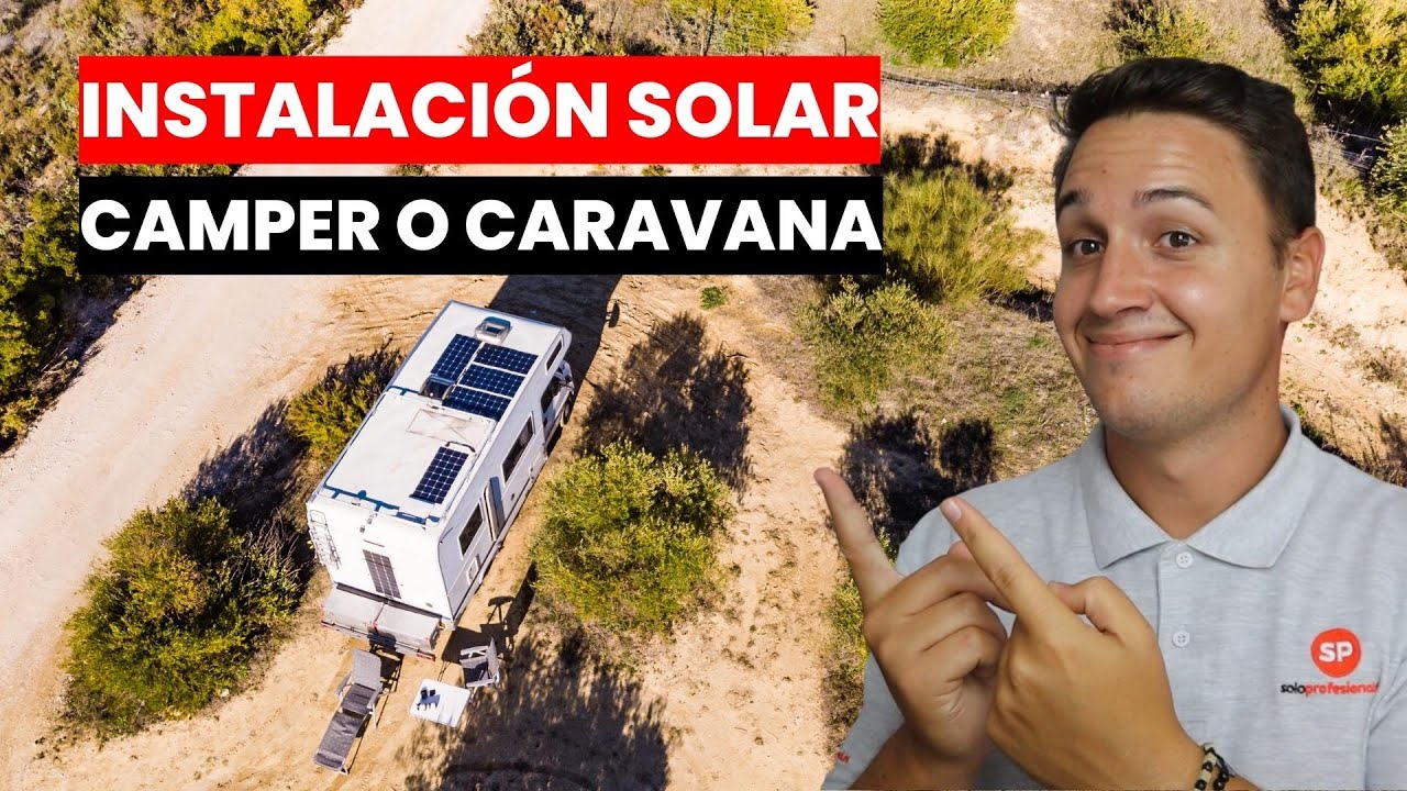 Placa solar de autocaravana en Madrid - Camperdadi