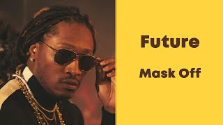 About Ukulele: Mask Off - Future