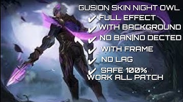 Advance script skin gusion (NIGHT OWL) full effect,with voice,wih frame,with bacground,no lag.