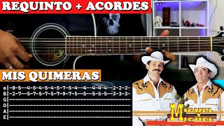 Tutorial | Mis Quimeras | Miguel y Miguel | Requinto | Acordes | TABS