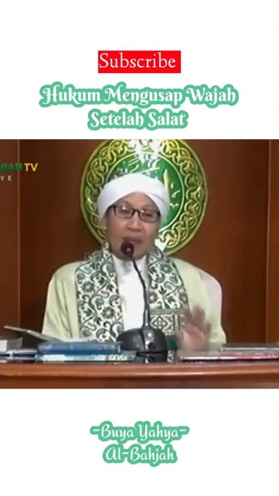 Hukum Mengusap Wajah Setelah Salat #buyayahya #albahjahtv
