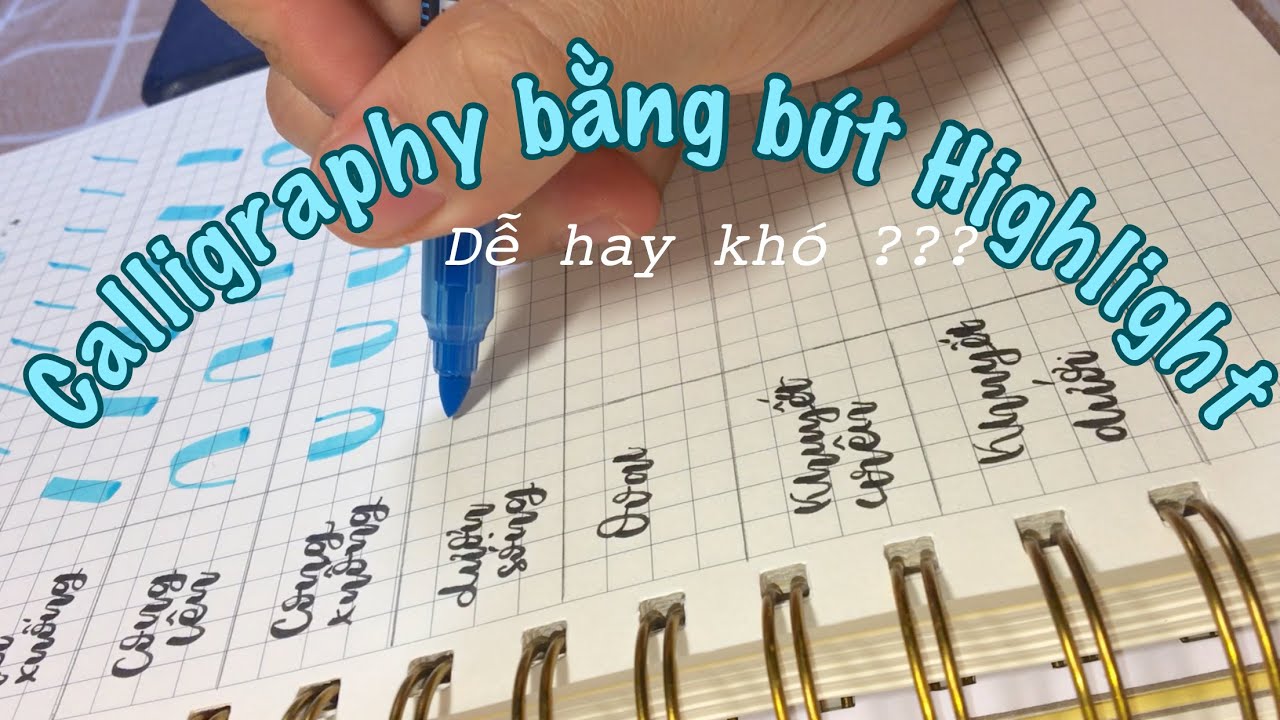 cách viết calligraphy bằng bút highlight - YouTube