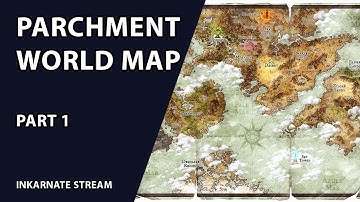 Parchment World Map Part 1 | Inkarnate Stream