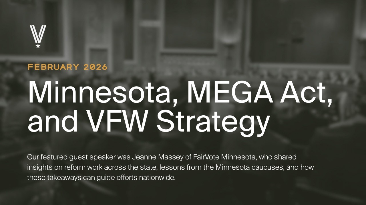 February All-Hands - Minnesota, MEGA Act, and VFW Strategy