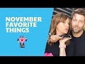 November Favorite Products!!