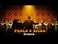 PAULO E SILAS Alisson E Neide GROOVE CLASSIC SOUL Cover Black Gospel mp3
