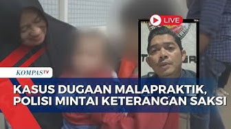 Thumbnail for [FULL] Perkembangan Kasus Dugaan Balita Korban Malapraktik, Begini Keterangan dari Polres Bima