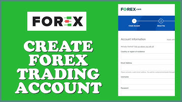 How to Sign Up Forex Trading Account 2024? Create Forex Trading Account