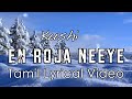 En roja neeye song by p dileepan  kushi  lyric  vijay deverakonda  samantha