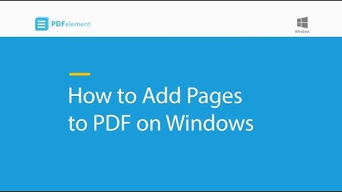How to Add Pages to PDF on Windows