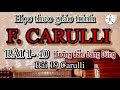(45/19)✅🎸 Học theo F.Carulli / Bài 19 Giọng Am (La thứ)