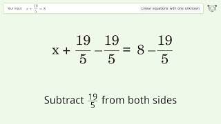 Solve x+19/5=8: Linear Equation Video Solution | Tiger Algebra