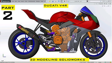 3D MODELING DUCATI V4R USING SOLIDWORKS [ PART 2 ]