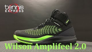 Wilson Amplifeel 2.0 Tennis Shoe Preview | Tennis Express