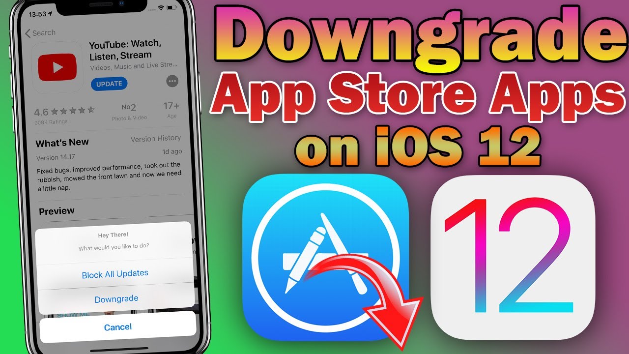 How To Downgrade App Store Apps To Earlier Versions On IOS 12 YouTube