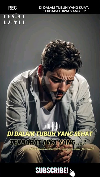 DI DALAM TUBUH YANG SEHAT TERDAPAT JIWA YANG...?