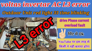 #Voltas #inverter AC L3 #error code #solution🔥Voltas AC outdoor unit Red light 33 time #blinking