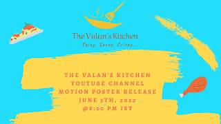 The Valans Kitchen Motion Poster Announcement