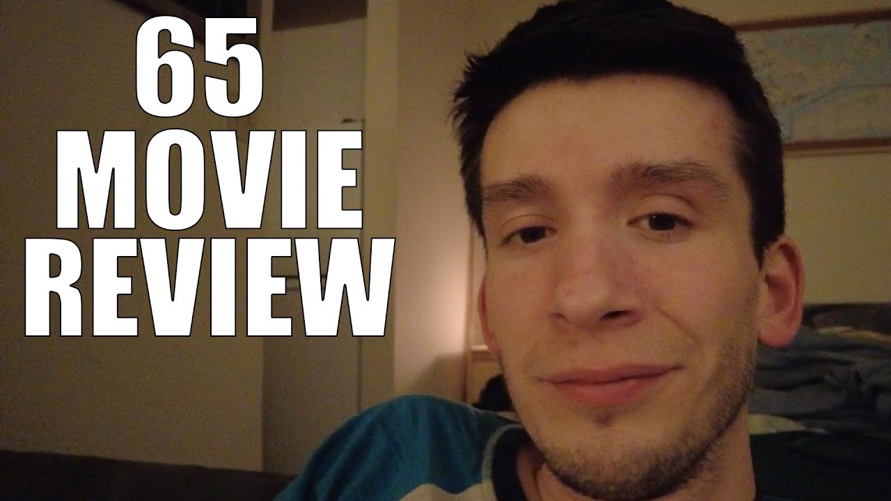 65 Movie Review - Why it stunk (Spoilers)