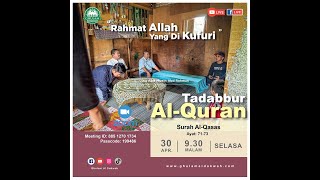 [LIVE] Tadabbur Surah Al-Qasas - Ayat 71 - 73 || Ustaz Abd Muein Abd Rahman || 30 April 2024