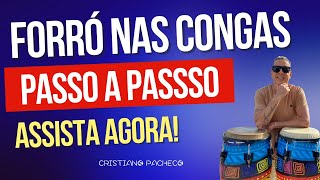 Como Tocar Forró Nas Congas Passo A Passo