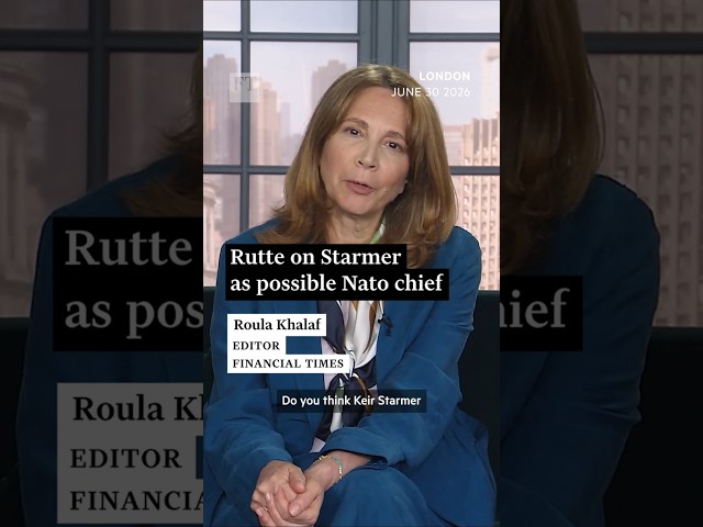 What does Mark Rutte think of Keir Starmer as a possible Nato chief? | FT #shorts