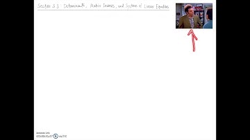 Linear Algebra Lecture 3.3: Determinants, Matrix Inverses, and Systems of Linear Equations