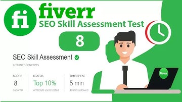 Fiverr SEO Skill Assessment Test | Get 80% Plus Score | Answers to Questions