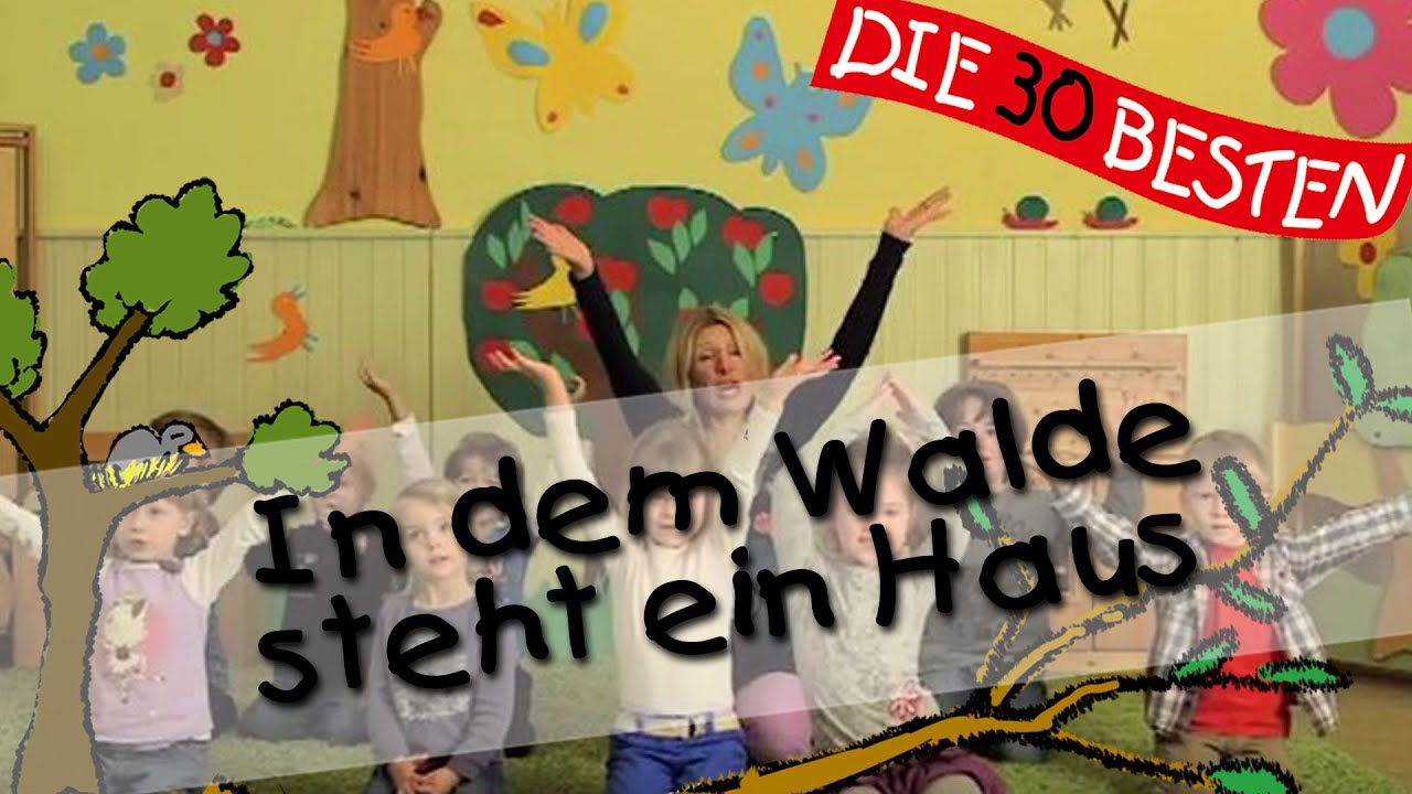 Im Wald Da Ist Was Los Lied 👩🏼 In dem Walde steht ein Haus - Singen, Tanzen und Bewegen