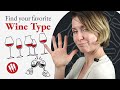 5 types of wine you deserve to know  wine folly