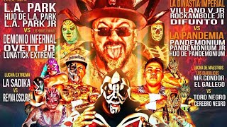 L.A Park, Hijo de L.A Park y L.A Park Jr vs Demonio Infernal, Lunatik Extreme y Ovett Jr 