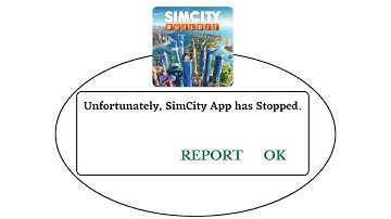 Unfortunately,SimCity Has Stopped Error in Android - App Not Open Problem | AllTechapple