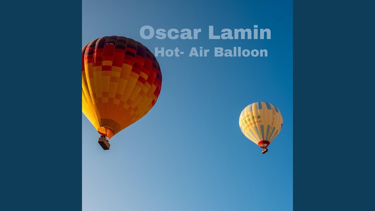 Watch Hot-Air Balloon on YouTube