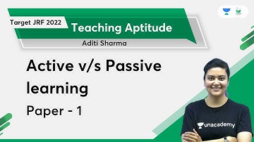 Active v/s Passive Learning | Paper 1 | NTA UGC NET Target JRF 2022 | Aditi Sharma