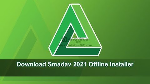 How to install smadav 2021  antivirus free