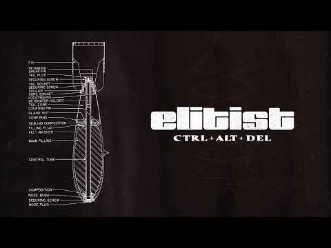 Elitist - Ctrl Alt Del