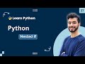 Python Nested If #37 | كورس تعلم لغه بايثون