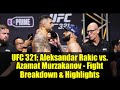 UFC 321: Aleksandar Rakic vs. Azamat Murzakanov - Fight Breakdown & Highlights