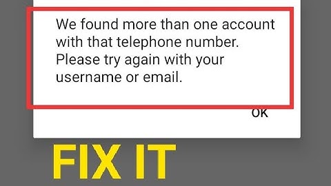 Fix Twitter We found more than one Account with that telephone number. Please try again Solved 2023