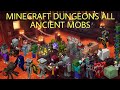 Minecraft Dungeons - All Ancient Mobs