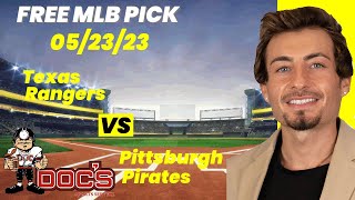 MLB Picks and Predictions - Texas Rangers vs Pittsburgh Pirates, 5/23/23 Free Best Bets & Odds