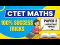 CTET MATHS-2 Complete Syllabus Overview 